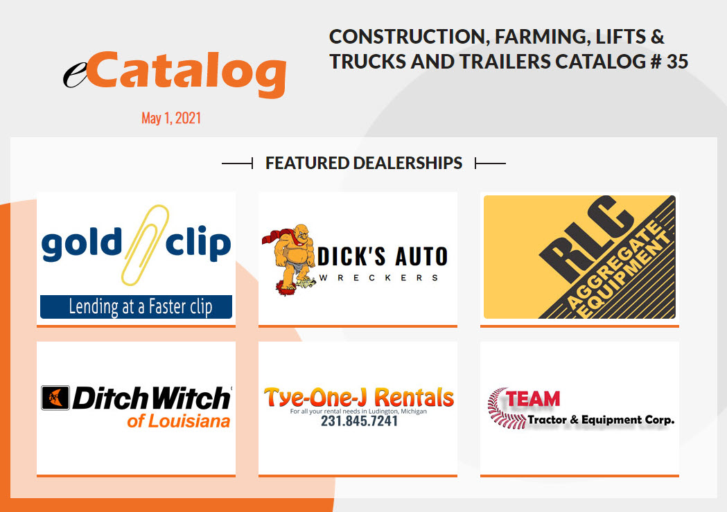 Construction, Farming, Lifts & Trucks and Trailers Catalog # 35 - May 1, 2021